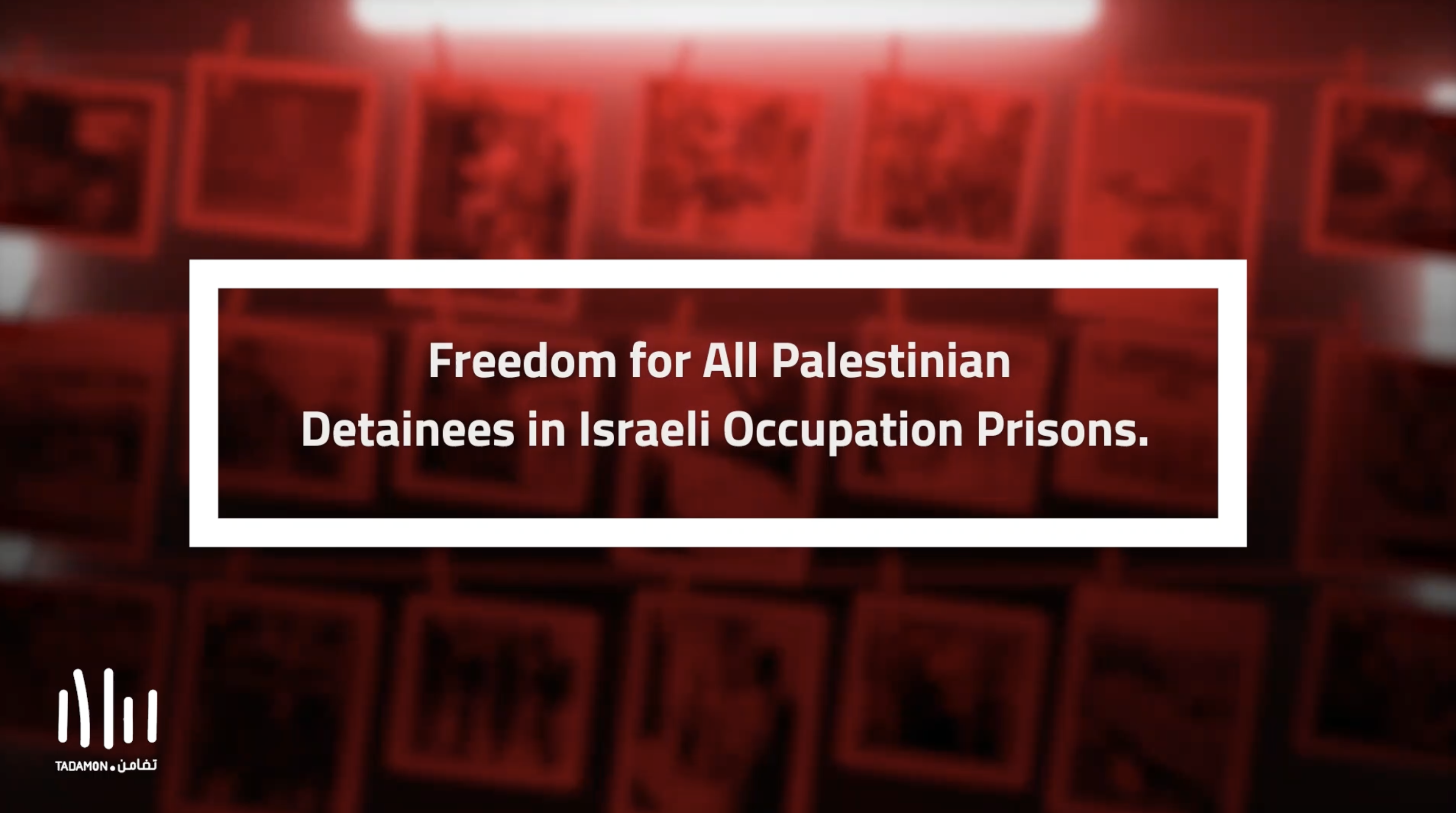 Freedomn For All our Palestinian Political Prisoners in Israeli Jails ..TADAMON